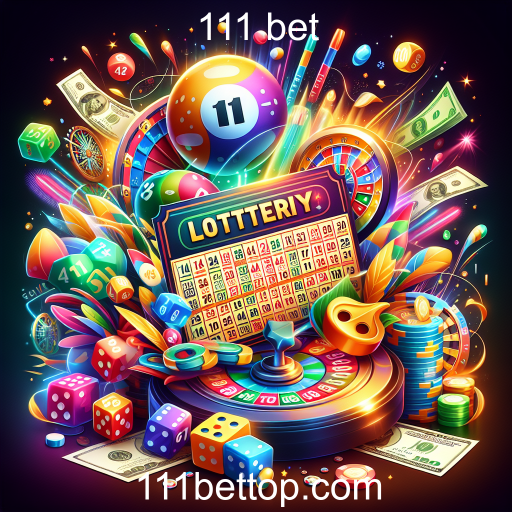 Descubra o Mundo das Loterias no 111 Bet